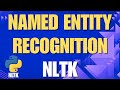 Named Entity Recognition (NER) in NLP with Python – Beginner Tutorial using NLTK