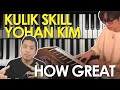 Kulik Skill Yohan Kim - How Great #yohankim #howgreat #cieyangseneng #stayjazzandgospel