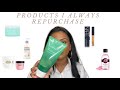 Products I Keep Buying Over and Over | Priyanka Wycliffe