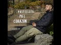 pastillita pal corazon