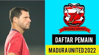 Daftar Pemain Madura United 2022