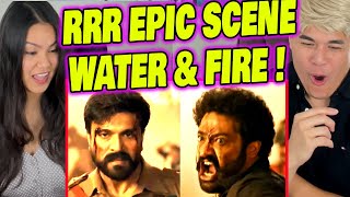 REACTION | RRR - BHEEM & RAM EPIC WATER and FIRE FIGHT SCENE in HD