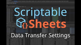 Scriptable Sheets: Data Transfer Settings