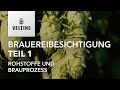 VELTINS Brauereibesichtigung Teil 1 - Rohstoffe und Brauprozess