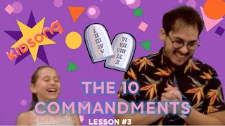 The 10 Commandments - Lesson 3