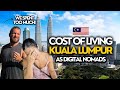 The Real Cost of Living in Kuala Lumpur: Our Monthly Expenses!