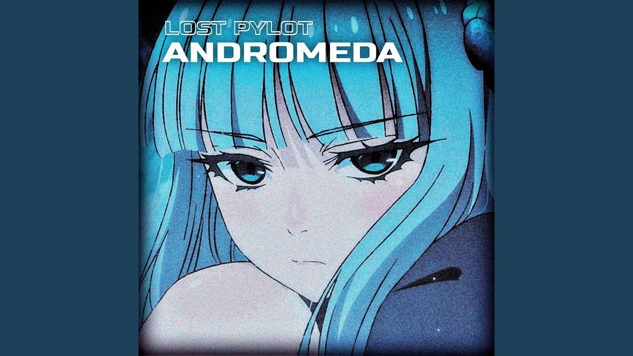 Andromeda Youtube Music
