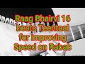 Raag Bhairvi 16 beat's Teentaal with Paltay for improving Speed on Rabab. must watch and like