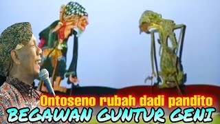 Ontoseno dadi begawan guntur geni mbedah ngastino❗Lakon rame ki seno nugroho