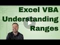 Excel VBA Understanding Ranges