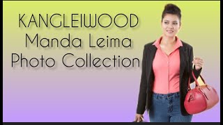 KANGLEIWOOD_Manda Leima(Actress)