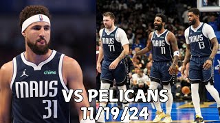 Dallas Mavericks Team Highlights vs the Pelicans (11.19.2024)