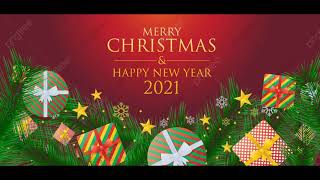 Merry Chrismas, 2021 and Happy New year, 2022!圣诞节快乐 ,2021和新年快乐, 2022！