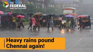 Days after Cyclone Michaung, Chennai faces heavy rain | #Chennairains | The Federal