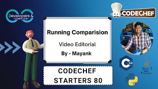 Running Comparison | Starters 80 | CodeChef | DCC NIT-A