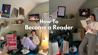 How To Become A Reader 📚 | tips, advice & book recommendations