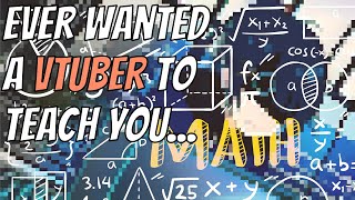 Learn Math (for Game Dev) In One Stream