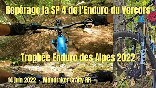 Repérage SP 4 de l'Enduro du Vercors à Meaudre - 14 juin 2022