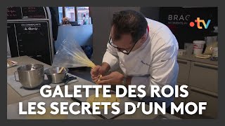 Galette des rois traditionnelles: la recette d'un meilleur ouvrier de France