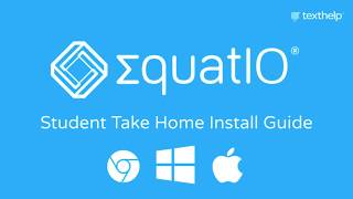 EquatIO: Take Home Installation (All Platforms)