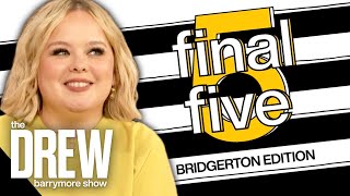 Nicola Coughlan Reveals She's the IRL Lady Whistledown of the Bridgerton Cast | The Final 5