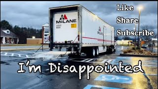 I’M DISAPPOINTED | MCLANE FOOD SERVICE DRIVER | NEVER GOING BACK!!