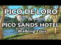 Pico de Loro | Pico Sands Hotel | Walking Tour | Virtual Tour | Hamilo Coast | Nasugbu Batangas