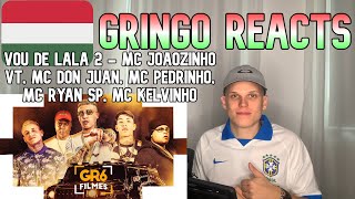 Gringo-018 Reacts 🇭🇺 - VOU DE LALA 2 - MC Joãozinho VT, MC Don Juan, MC Pedrinho, MC Ryan SP, MC Kel