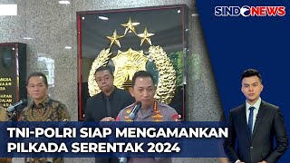 [FULL] Persiapan Pilkada Serentak 2024 - Sindo Siang 25/11