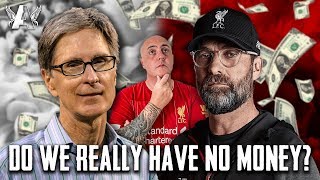 WHERE'S THE MONEY? | Liverpool Transfer News
