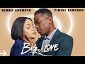 Big love Movie: When Timini Egbuson Purpose to Bimbo Ademoye Big Love .