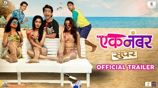 Ek Number Super | Official Trailer | Prathamesh Parab | Ayli Ghiya | Milind Kavde | 11th March 2022
