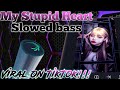 Viral Preset DJ My Stupid Heart Slowed   Pt.2 AM Tutorial | Tiktok Trend | Melo Frost