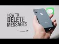 How Do I Delete iMessages from my iPhone (tutorial)