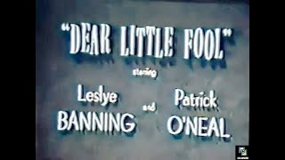 Pepsi Cola Playhouse s1e40 Dear Little Fool, Colorized, Leslie Banning, Patrick O'Neal, Frank Puglia