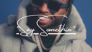 [FREE] "Say Somethin" - Drill Type Beat | Hip Hop - Trap Beat