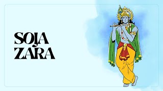 Soja Zara | most beautiful song of lord krishna