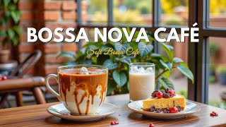 Sip & Unwind: Bossa Nova, Cafe Music & Smooth Jazz for Your Ultimate Chillout Session