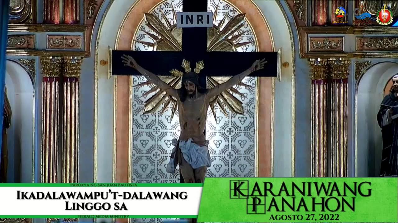 Ika-Dalawampu't Dalawang Linggo Sa Karaniwang Panahon | SJBP - Calamba ...