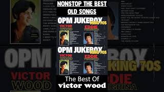 Victor Wood Greatest Hits Full Album #victorwood