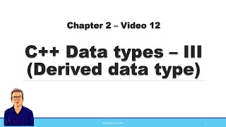 Derived data types (array, pointer, reference, function) in C++11 | C++ tutorial for Beginners