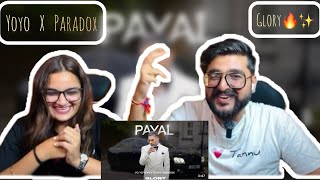 REACTION ON Payal (Visualizer): Yo Yo Honey Singh | ParadoxI GLORY | Bhushan Kumar