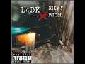 l4dk x ricky rich freeverse prod.by.xekiro