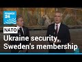 NATO presses Turkey to approve Sweden's membership, eyes Ukraine security plan • FRANCE 24 English