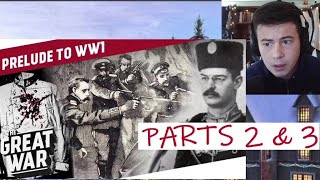 American Reacts Prelude to WW1 Parts 2 and 3