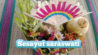 cara nanding sesayut saraswati