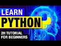 PYTHON TUTORIAL : LEARN PYTHON IN 2 HOURS | CODING FOR BEGINNERS [FULL COURSE 2021]