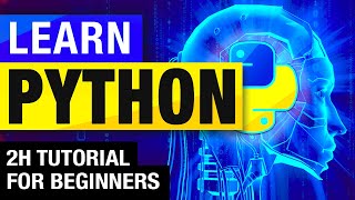PYTHON TUTORIAL : LEARN PYTHON IN 2 HOURS | CODING FOR BEGINNERS [FULL COURSE 2021]