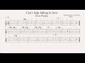 CAN´T HELP FALLING IN LOVE:  TAB (guitarra...) (tablatura con playback)