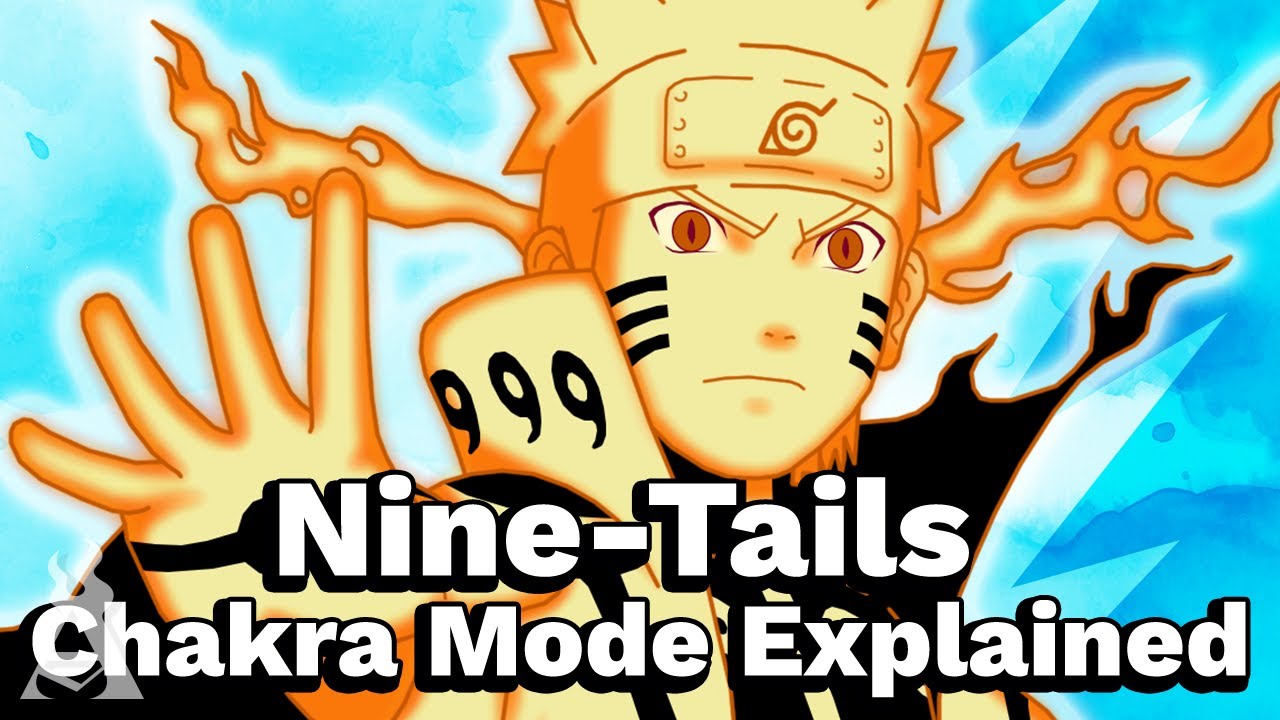 Nine Tails Chakra Mode Explained Youtube